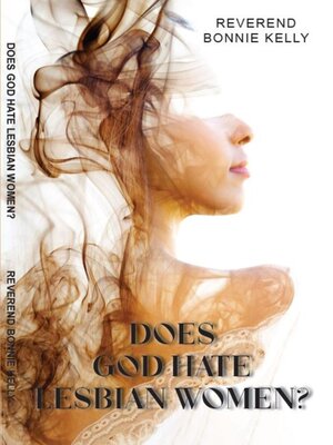 cover image of Does God Hate Lesbian Women?